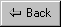 - Back -